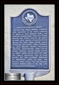 Waco Suspension Bridge historical marker.