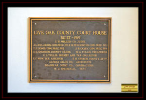 Live Oak County Texas Courthouse Construction Placque