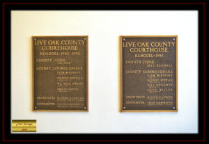Live Oak County Texas Courthouse Remodel Placque