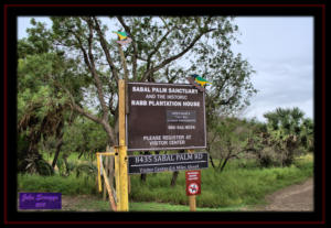 Sabal Palm Sanctuary Entrance